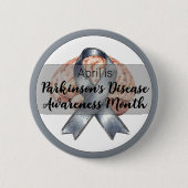 April Parkinson's Disease Brain Awareness Month Button (Vorderseite)