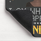 April Queen ich'm, wer ich bin, ist nicht nötig Mousepad (Ecke)
