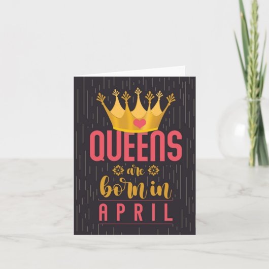 April Queens Happy Birthday Card Karte (Vorderseite)