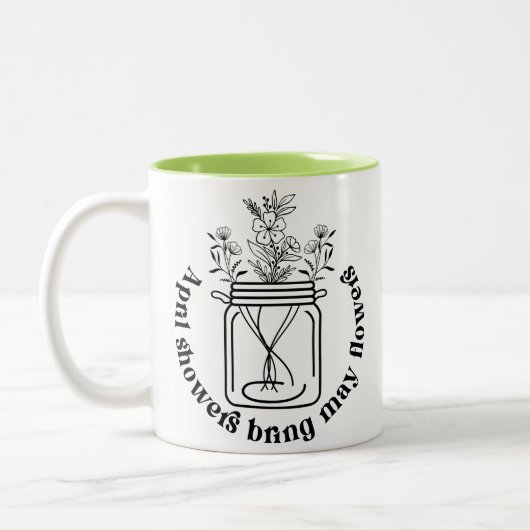 April Showers Bring May Flowers Zweifarbige Tasse (Links)