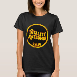 April-Sonnenfinsternis-Geschenk Totalität T-Shirt