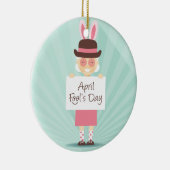 Aprilscherz Keramik Ornament (Rechts)