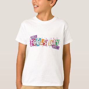 Aprilscherz T-Shirt