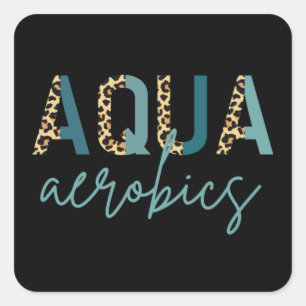 Aqua Aerobics Cheetah Print Aqua Aerobics Geschenk Quadratischer Aufkleber