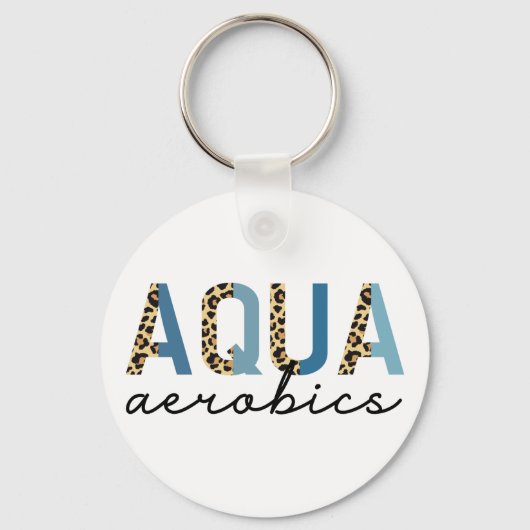 Aqua Aerobics Cheetah Print Water Aerobics Geschen Schlüsselanhänger (Vorderseite)