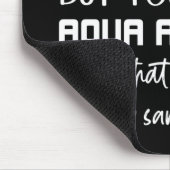 Aqua Aerobics ist Glück Funny Water Aerobic Mousepad (Ecke)