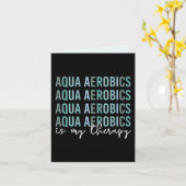 Aqua Aerobics ist meine Therapie Wasser Aerobics G Karte (Gelbe Blume)