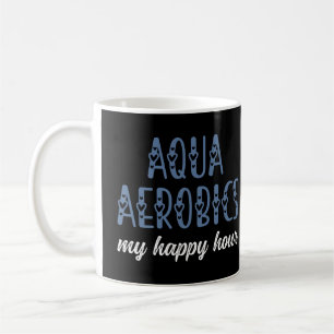 Aqua Aerobics Meine Happy Hour Water Aerobics Gesc Kaffeetasse