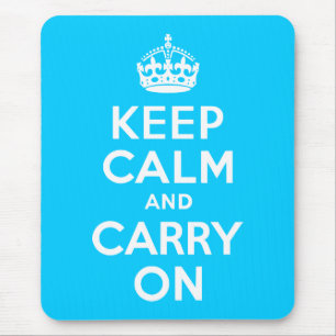 Aqua Blau Keep Calm und Mach Weiter Mousepad