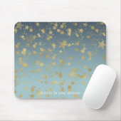 Aqua Blue Gold Ombre Stars glauben an Ihre Träume Mousepad (Mit Mouse)