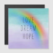Aqua Lila Rainbow Inspiration Liebe Dream Hope Magnetkarte (Vorne/Hinten)