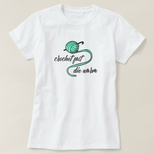 Aqua Menthe Crochet Fast, Die Warmer T - Shirt