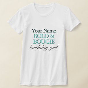 Aqua Tiffany Theme Bold & Bougie Birthday Girl T-Shirt