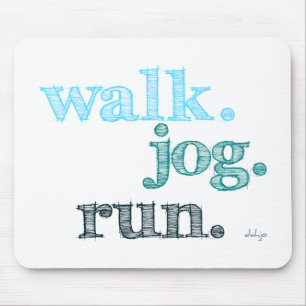 AQUA WALK JOG RUN (Schriftart GELADEN) Mousepad