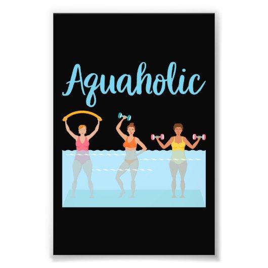 Aquaholische Wassergymnastik Fotodruck (Vorne)