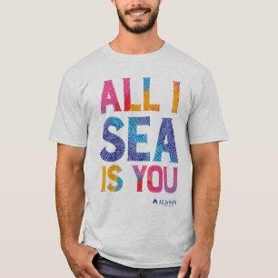 Aquaman "Alles, was ich Sea Is You" farbenfroh P T-Shirt
