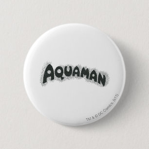 Aquaman Grunge Schwarzes Logo Button