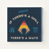 Aquaman | Wenn ein Wille ist, ist eine Welle Notizblock (Rückseite)