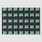 Aquamarin Blue 30. Dirty 30 Celebrate Party Seidenpapier (Vorderseite)