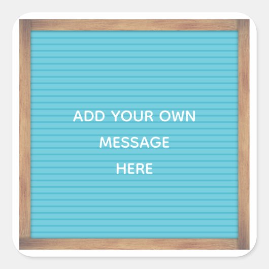 Aquamarine Letterboard-Marquee-Signierung benutzer Quadratischer Aufkleber (Vorderseite)