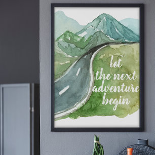 Aquarell-Natur Lasst uns das nächste Abenteuer beg Poster
