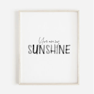 Aquarell schwarz, du bist mein Sonnenschutzkunstdr Poster