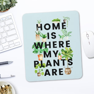 Aquarell-Zimmerpflanzen-Gärtnerei-Zitat Mousepad