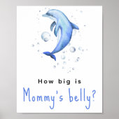 Aquarelldolphin - Wie groß ist Mommys Bauch? Poster (Vorne)