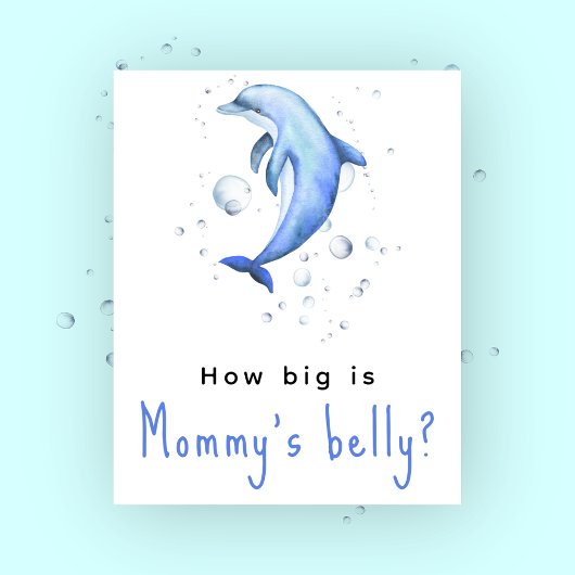 Aquarelldolphin - Wie groß ist Mommys Bauch? Poster