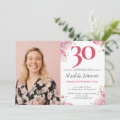 Aquarellfarben Blumenrosa Custom Foto 30. Geburtst Einladung (Stehend Vorderseite)