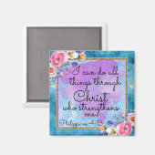 Aquarellschrift Blumenschrift Alles Dinge Thru Chr Magnet (Vorderseite/Rückseite)