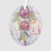 Aquarellskizze Dreamcatcher "Chase your Dreams" Ornament (Vorderseite)