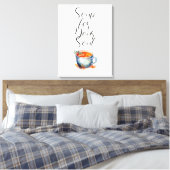 Aquarellsuppe für Ihr Soul Leinwanddruck (Insitu (Schlafzimmer))