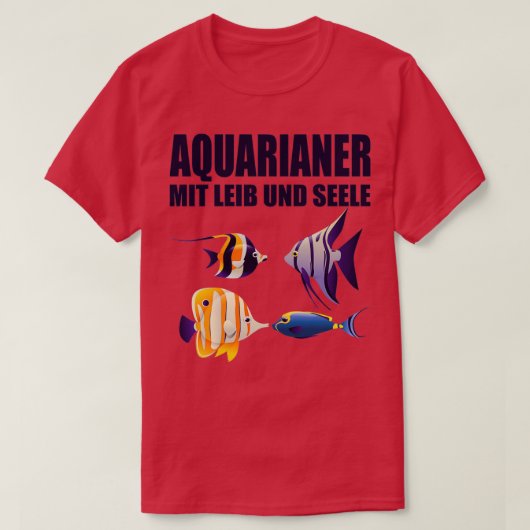 Aquarienquartiere mit Soul- und Körperfisch T-Shirt (Design vorne)