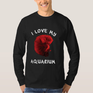 Aquarist - Ich Liebe mein Aquarium mit Siamese Fig T-Shirt