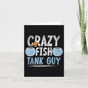 Aquarist Men Fish Tank Owner Crazy Fish Typ Aquari Karte