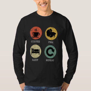 Aquarium Aquarist essen Sleep Fisch Wiederholung A T-Shirt