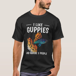 Aquarium Eigentümer Fisch Ich mag Guppies und vie T-Shirt