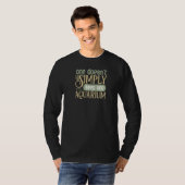 Aquarium für Fischfang T-Shirt (Vorne ganz)