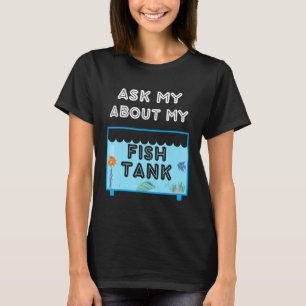 Aquarium-Salzwasserfischbecken Nerd Männer Frauen T-Shirt
