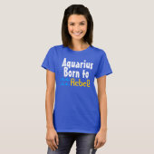 Aquarius Born to Rebel T-Shirt (Vorne ganz)