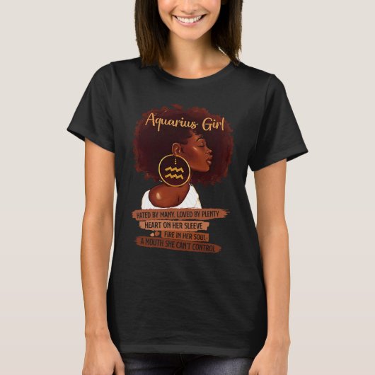 Aquarius Girl Funny For Black Women Melanin Afro T-Shirt (Vorderseite)