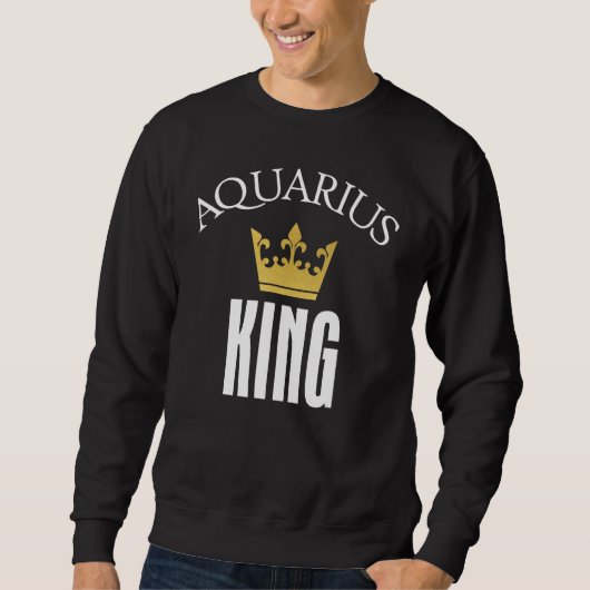 Aquarius King Constellation Zodiac Sign Sweatshirt (Vorderseite)