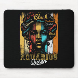 Aquarius Queen Geboren Nov Dec Zodiac Black Histor Mousepad