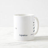 Aquarius Spaß & Inspirierend Design Tägliche Nutzu Kaffeetasse (VorderseiteRechts)