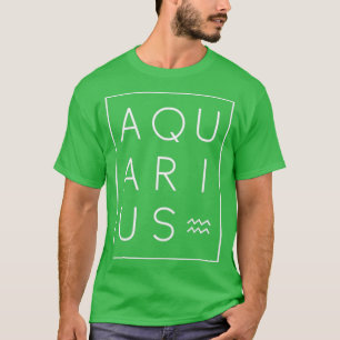 Aquarius Zodiac Sign Astrologie Geburtstag T-Shirt