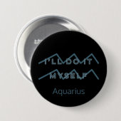 Aquarius Zodiac Sign Fusion Zitat Blue Text Geburt Button (Vorne & Hinten)