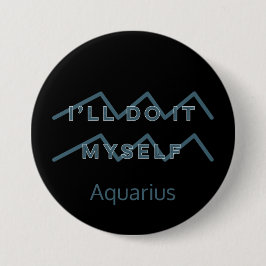 Aquarius Zodiac Sign Fusion Zitat Blue Text Geburt Button