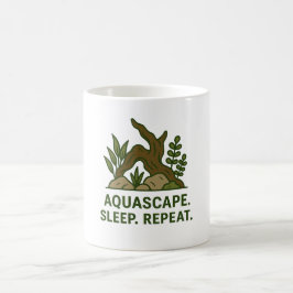 Aquascape. Schlafen. Wieder von vorne. - Minimalis Kaffeetasse
