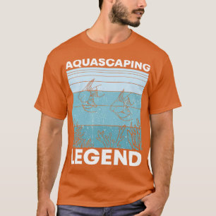 Aquascaping legend T-Shirt